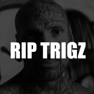 RIP #TRIGZ