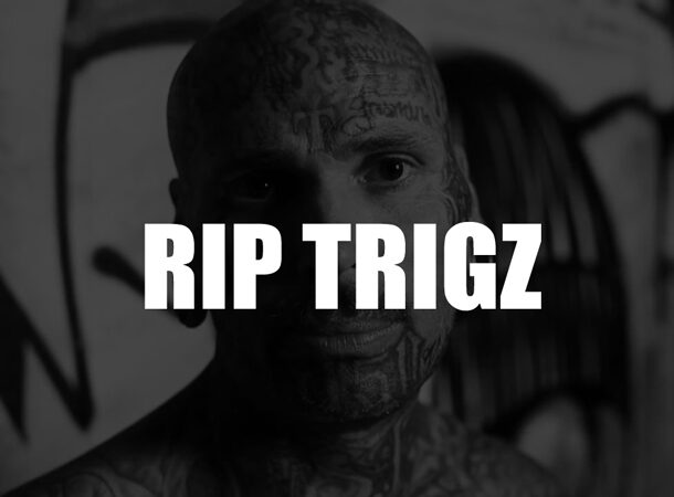 RIP #TRIGZ